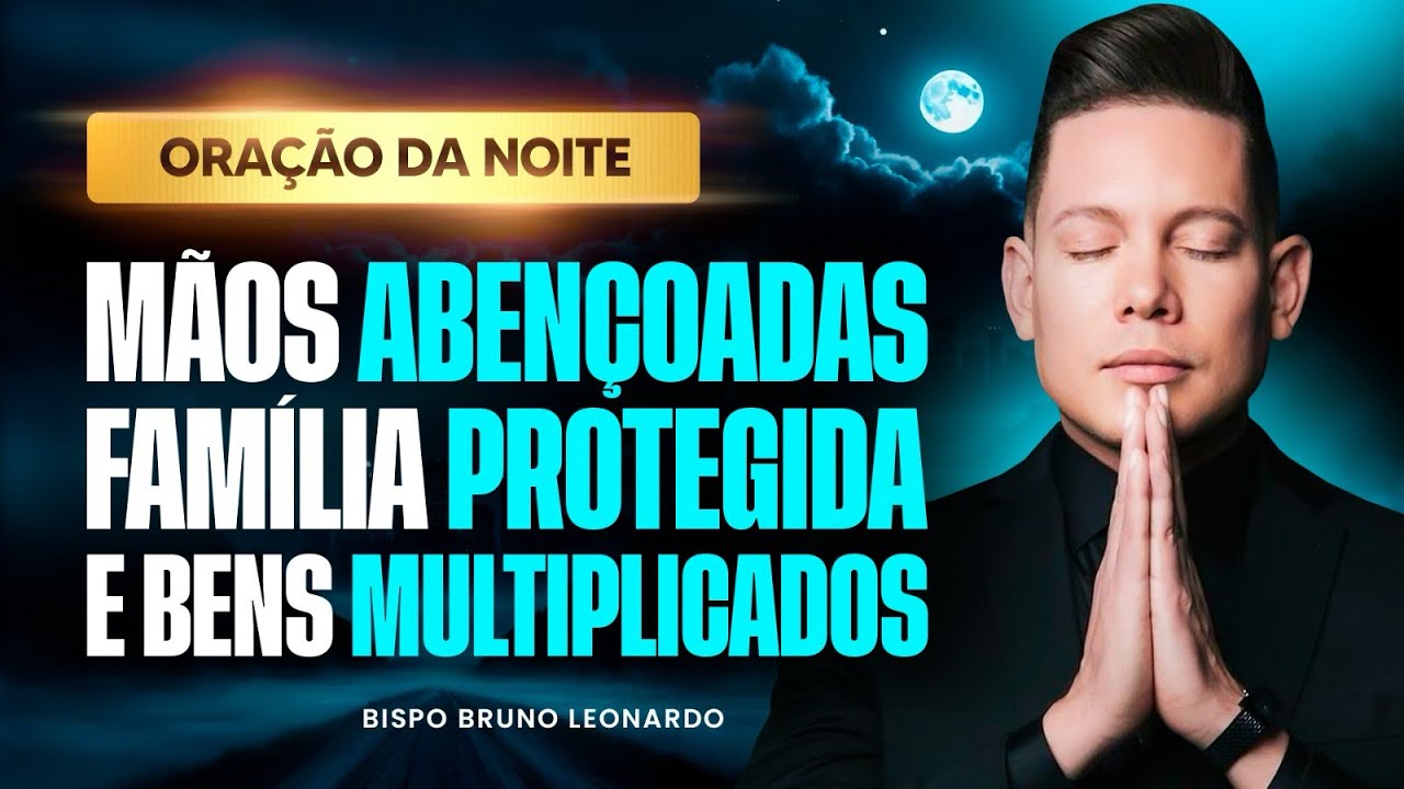 ORAÇÃO DA NOITE 02 DE JANEIRO