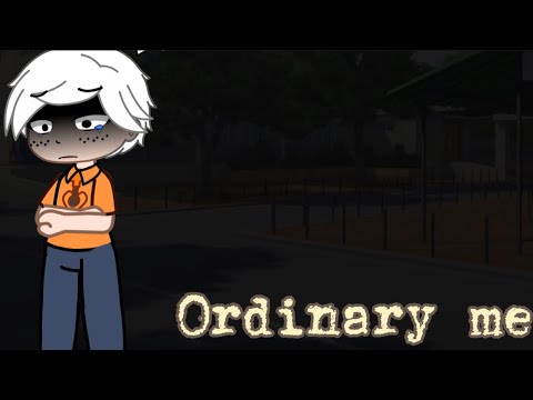 Ordinary me ~ ll The loud house ll glmv ll gacha club / gacha ll