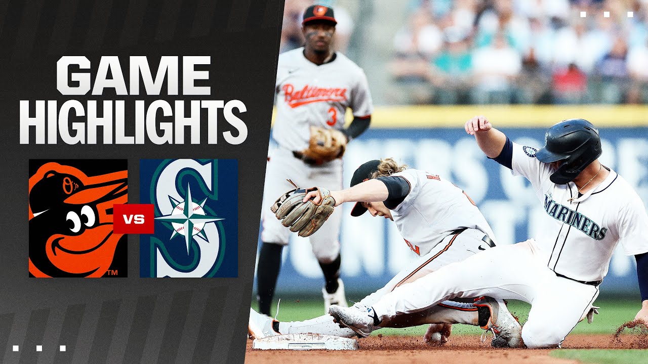 Orioles vs. Mariners Highlights (7/2/24) | MLB Highlights