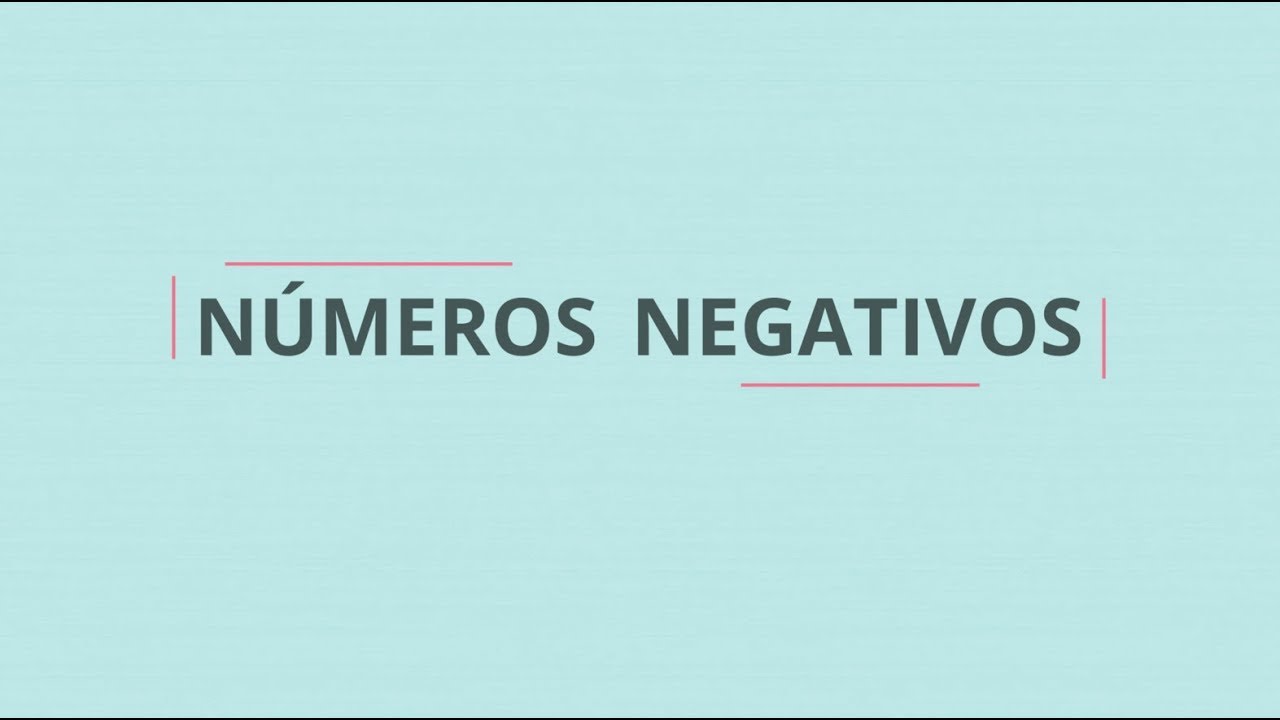 Os Números Negativos