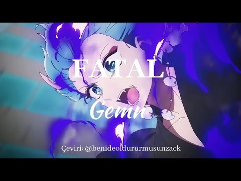 Oshi no Ko sezon 2 - Opening Fatal by Gemn Türkçe çeviri Lyrics, Romanji