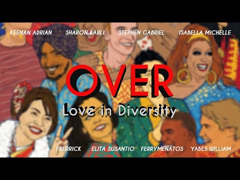 OVER (Love in Diversity) - Short FIlm