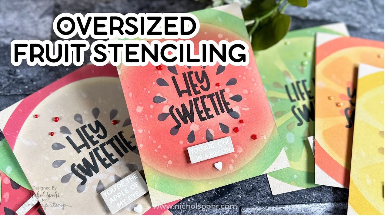 OVERSIZED FRUIT CARDS (Waffle Flower Crafts August 2023 Release)