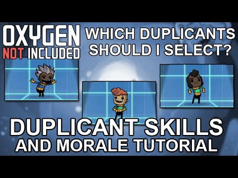Oxygen Not Included Tutorial: Duplicant Skills and Morale