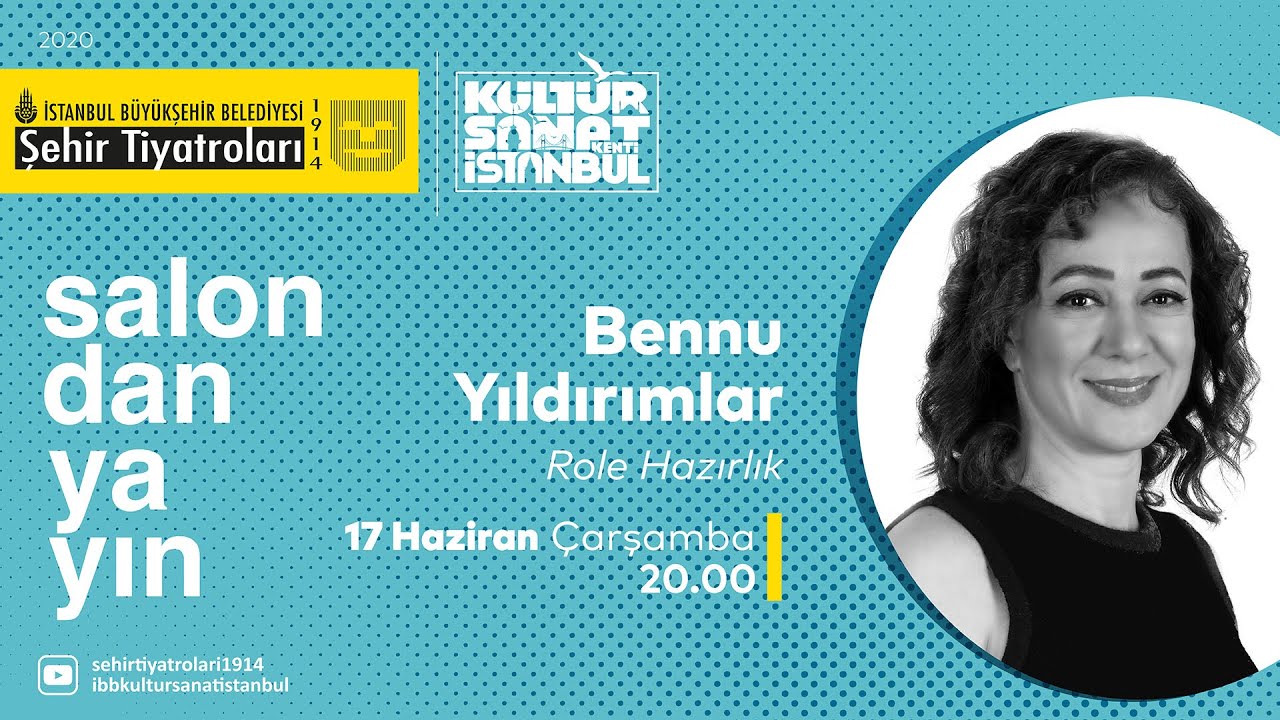 OYUNCULUK ATÖLYESİ | BENNU YILDIRIMLAR - ROLE HAZIRLIK