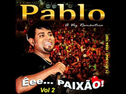 PABLO A VOZ ROMÂNTICA VOL 02 - AMIZADE