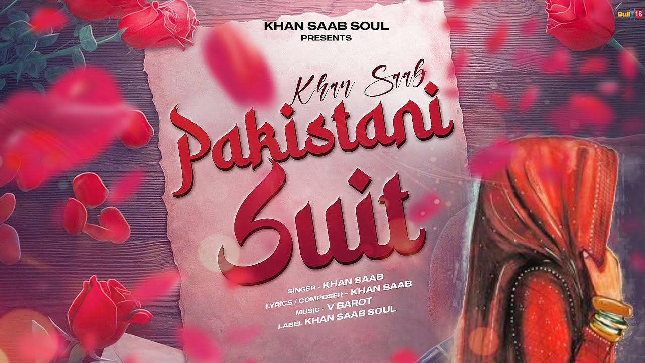 Pakistani Suit | Khan Saab X Sara Gurpal | Latest Punjabi Songs 2025 | New Punjabi Songs 2025