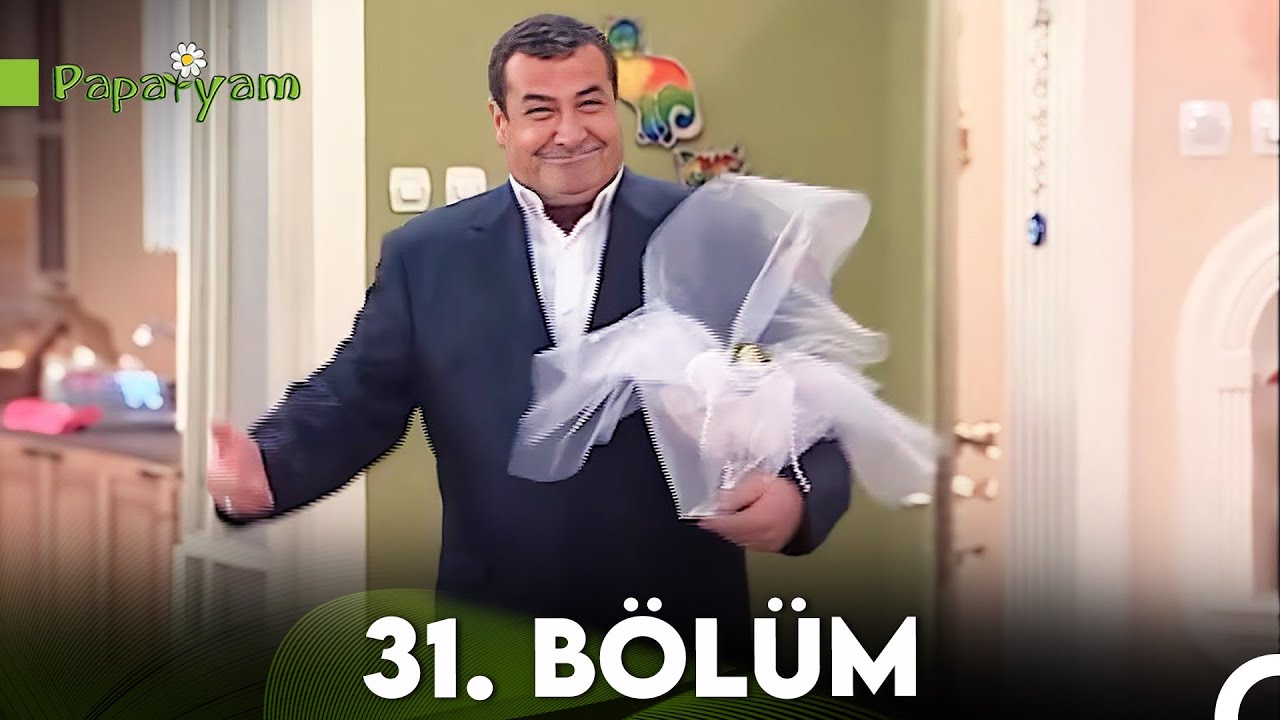 Papatyam 31. Bölüm