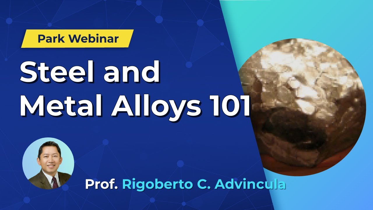 Park Systems Webinar: Steel and Metal Alloys 101