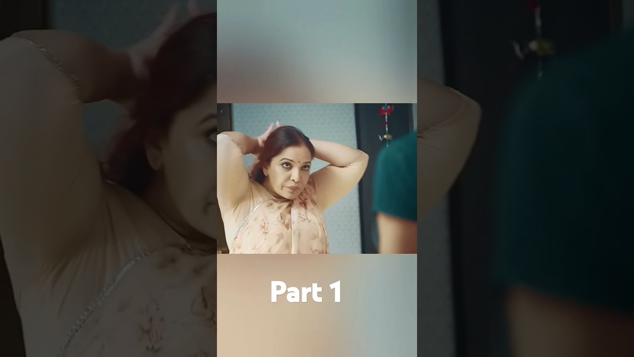 part 1 mom and plumber affair #affairs #hotbhabhi #sexy #aunty