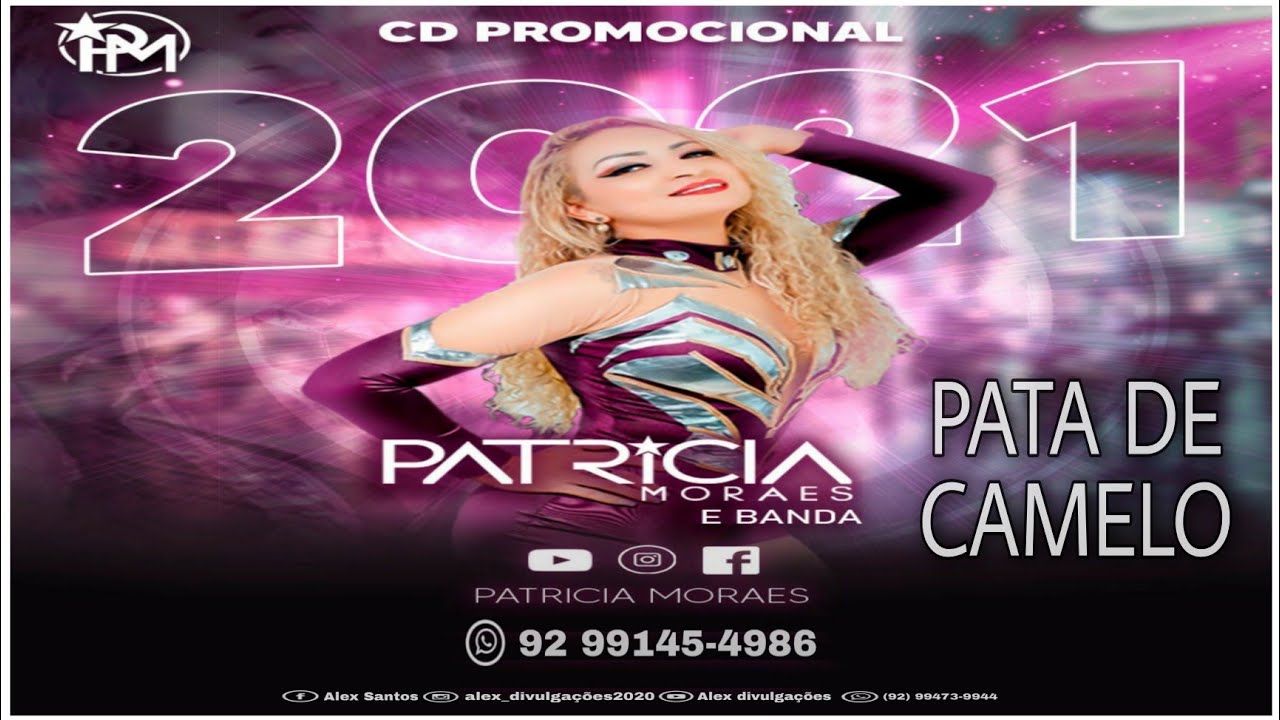 PATRÍCIA MORAES - MÚSICA INÉDITA - PATA DE CAMELO