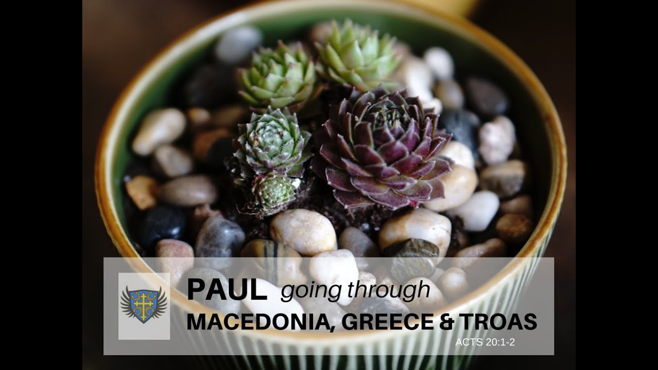 Paul going through Macedonia, Greece & Troas