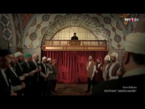 Payitaht Abdülhamid 7.Bölüm - Zikir Sahnesi | Şazelî Kıyâmı