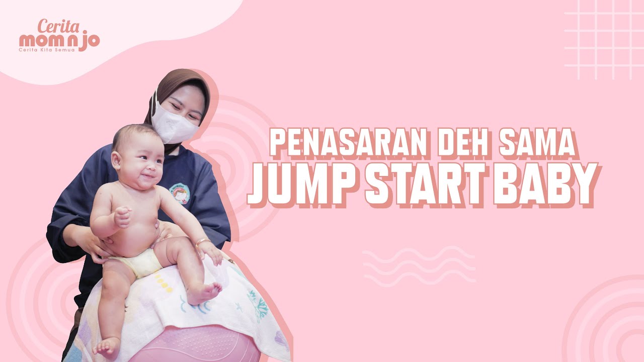 Penasaran deh sama Jump Start Baby