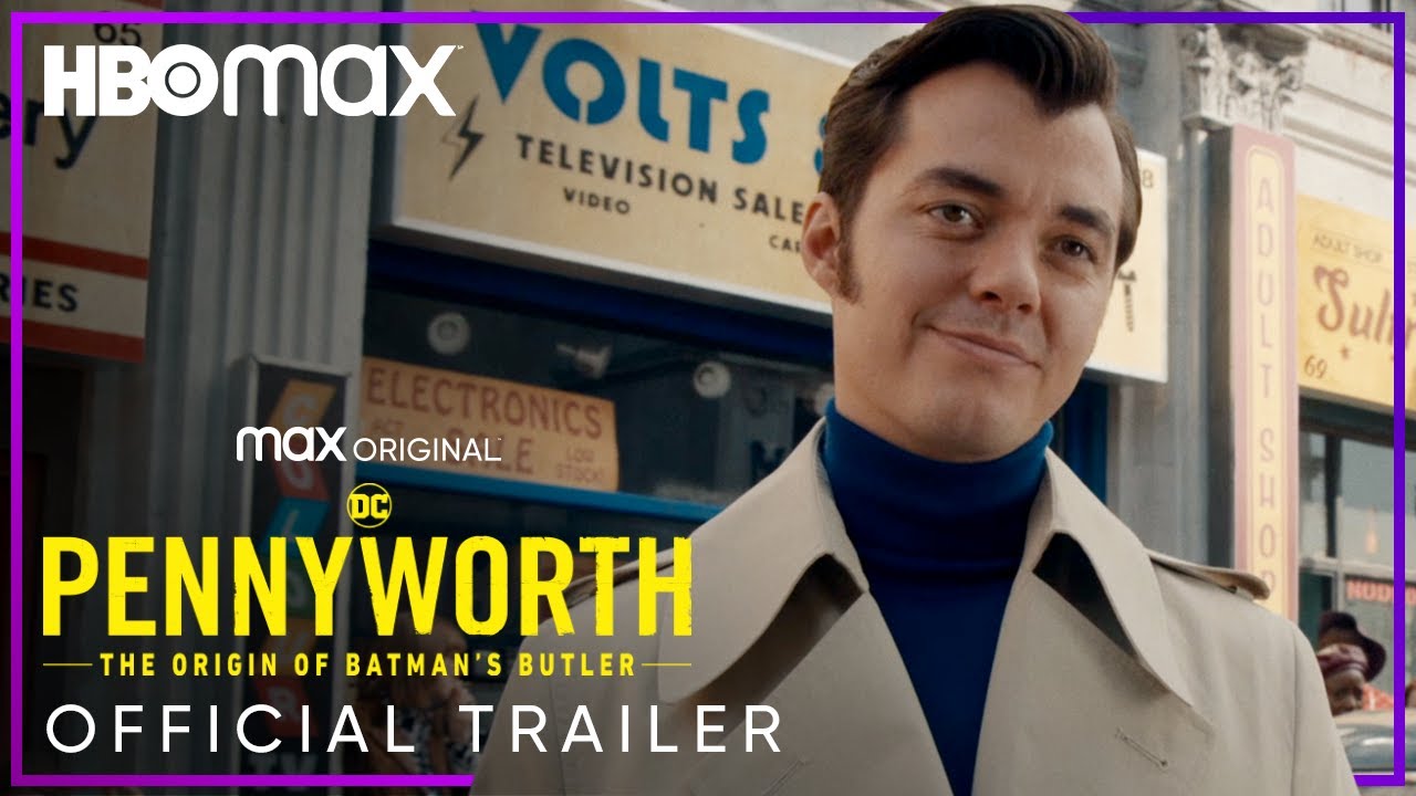 Pennyworth: The Origin of Batman’s Butler Season 3 | Official Trailer | HBO Max