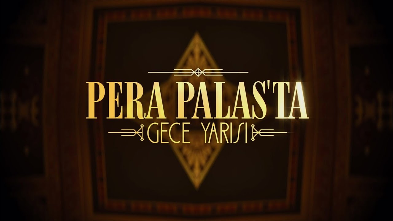 pera palas'ta gece yarısı - intro music
