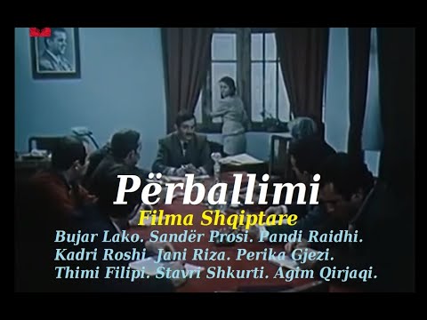 Perballimi / Filma Shqiptare ( HD )