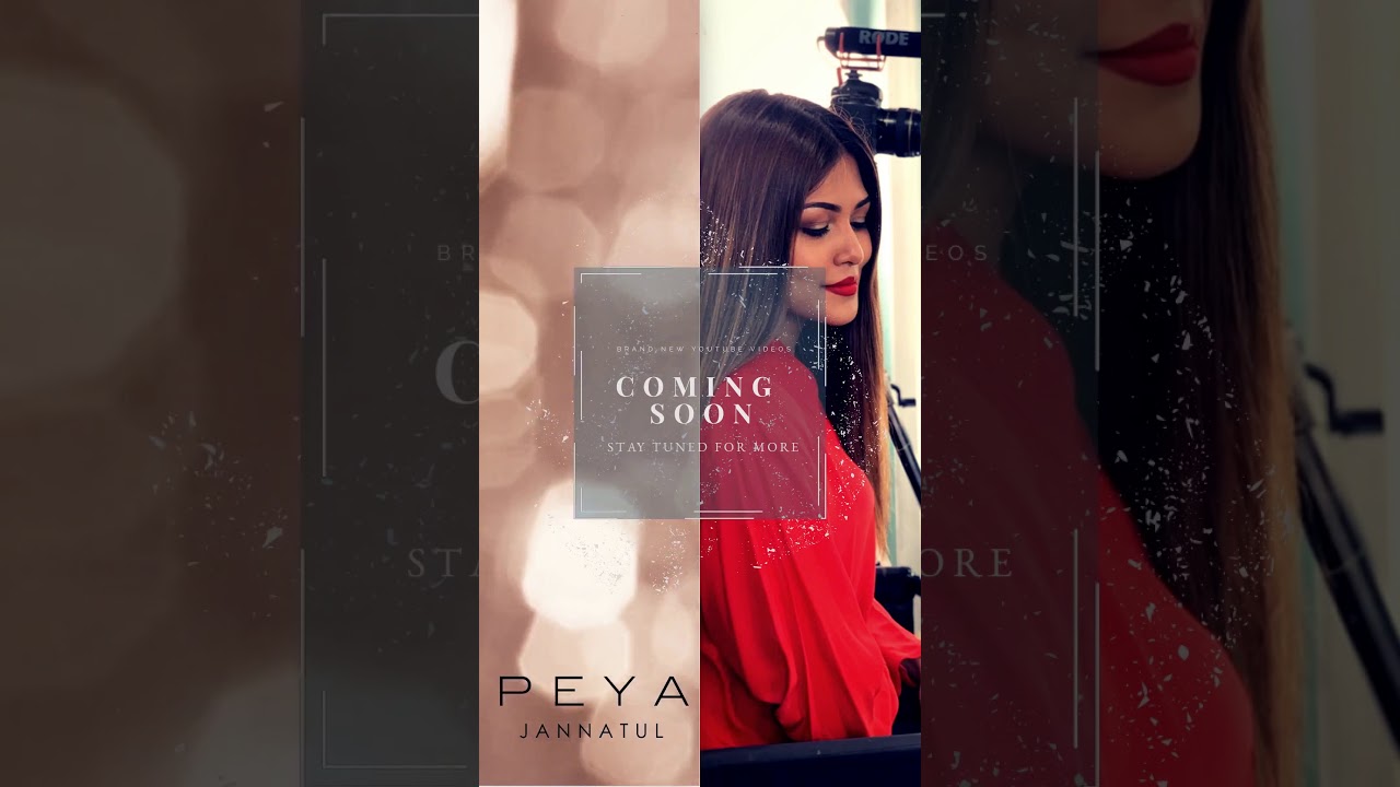 Peya Jannatul - Coming Soon