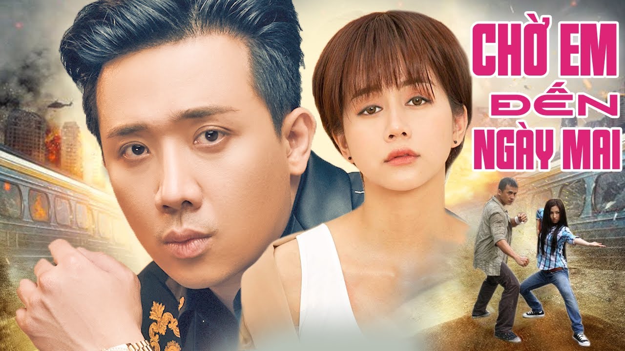 Phim Chiếu Rạp 2025 | CHỜ EM ĐẾN NGÀY MAI FULL HD | Trấn Thành, An Nguy, Tiết Cương