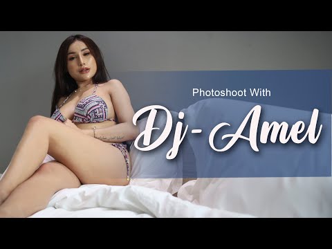 Photoshoot with DJ-AMEL | model keren berbikini photo diatas kasur bikin greget