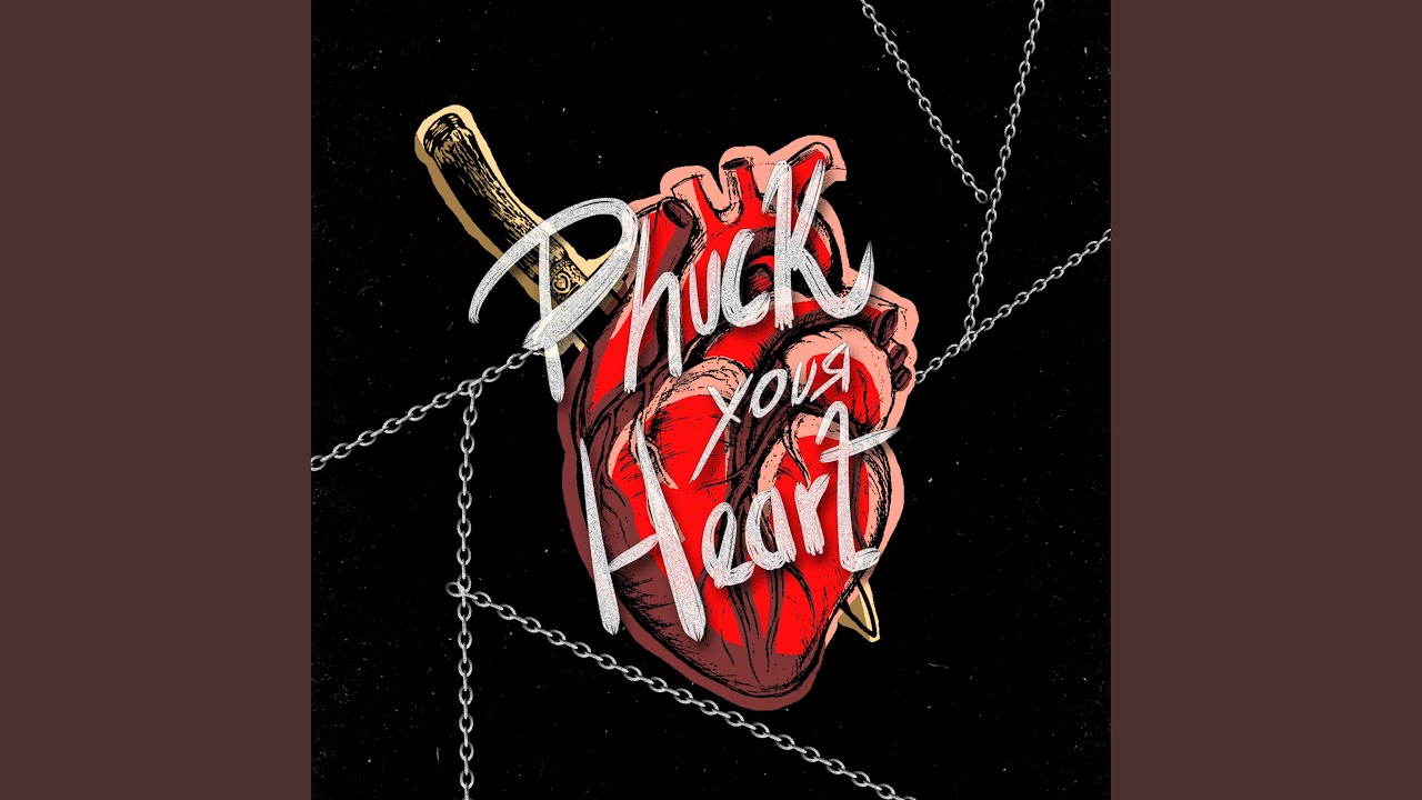 Phuck Your Heart