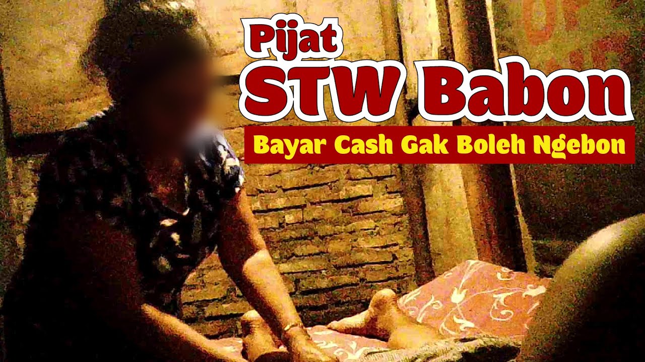 PIJAT STW TUMAN - CASH DIKAMAR NO DP, NYOBA PISAN PASTI TUMAN