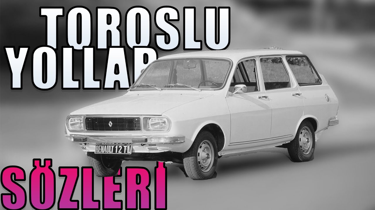 Pikapta Raks - Toroslu Yollar Sözleri (Lyrics)