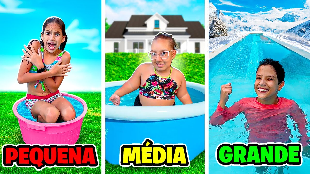 PISCINA PEQUENA MÉDIA GRANDE DESAFIO (JESSICA E FAMÍLIA)