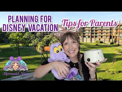 Planning Disney World Trip 2021 with KIDS - Tips for Parents