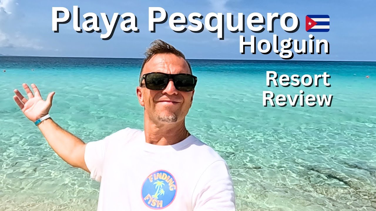 Playa Pesquero Holguin Cuba Resort Review... HOW WAS IT?