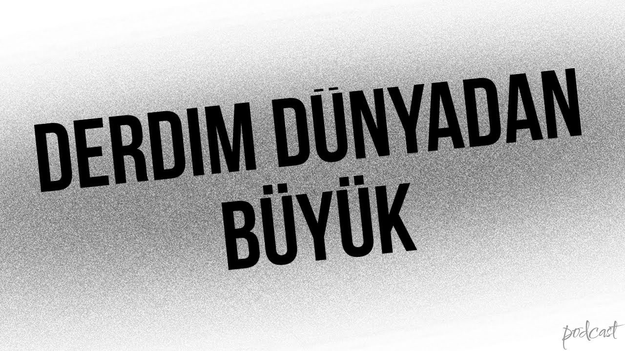 #podcast Derdim Dünyadan Büyük (1978) - HD Podcast Filmi Full İzle