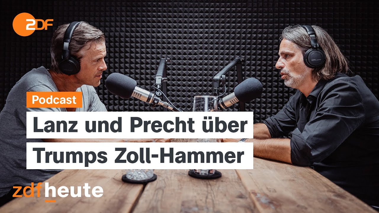 Podcast: Trumps Zölle: Das Ende des Welthandels? | Lanz & Precht