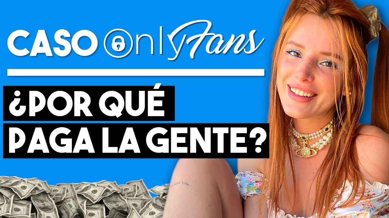 💰¿Por qué la Gente Paga por Onlyfans? | Caso Onlyfans