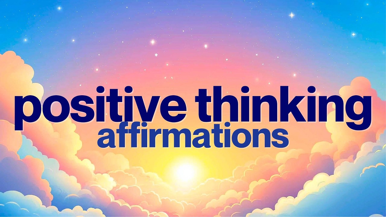 Positive Thinking Affirmations | Choose Happiness