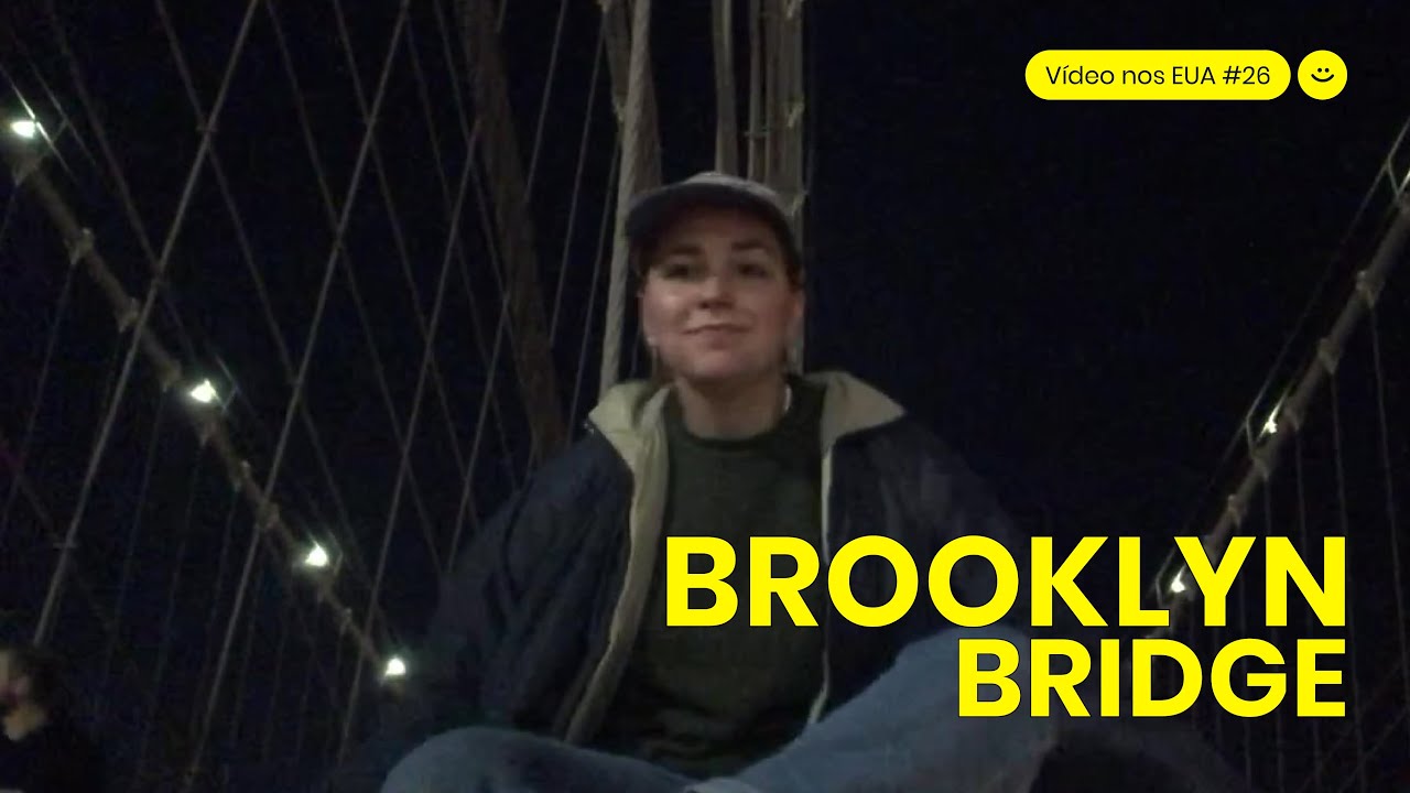 Postal da Brooklyn Bridge à noite l Vídeo nos EUA #26