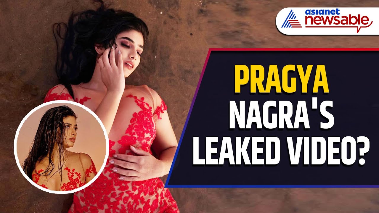 Pragya Nagra's LEAKED Video? Controversy Surrounds Malayalam Actress | WATCH