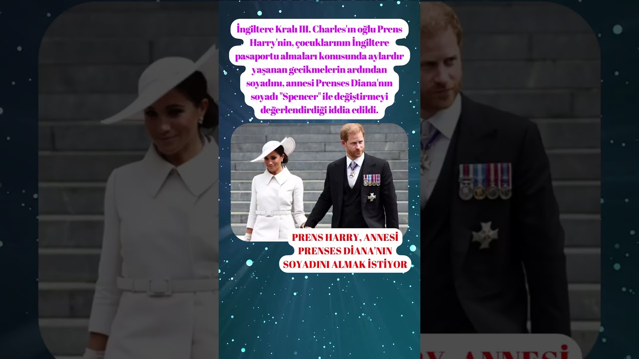 Prens Harry, annesi Prenses Diana'nın soyadını almak istiyor #harry #diana #magazin