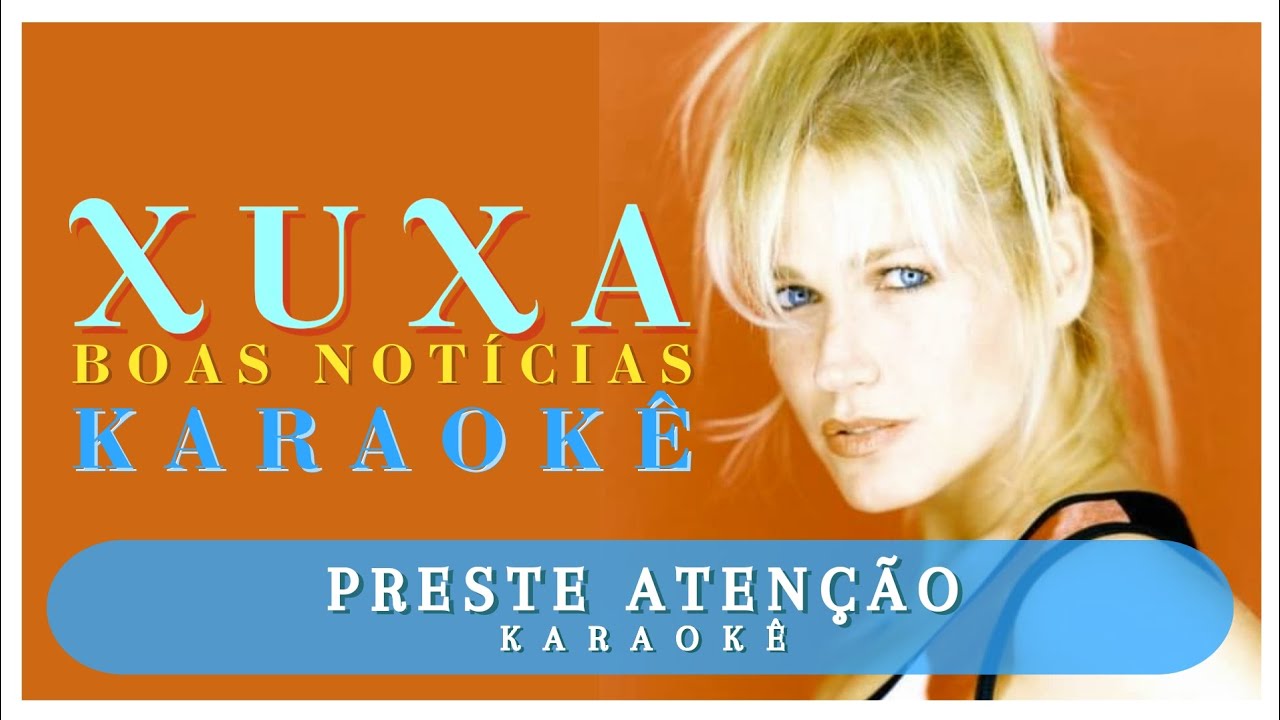 Preste Atenção (karaokê)