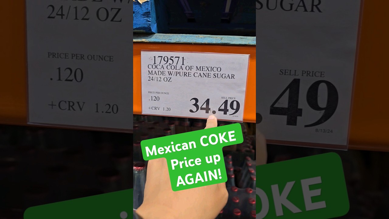 prices up again! #mexicancoke #coke #costco #costcofinds #inflation