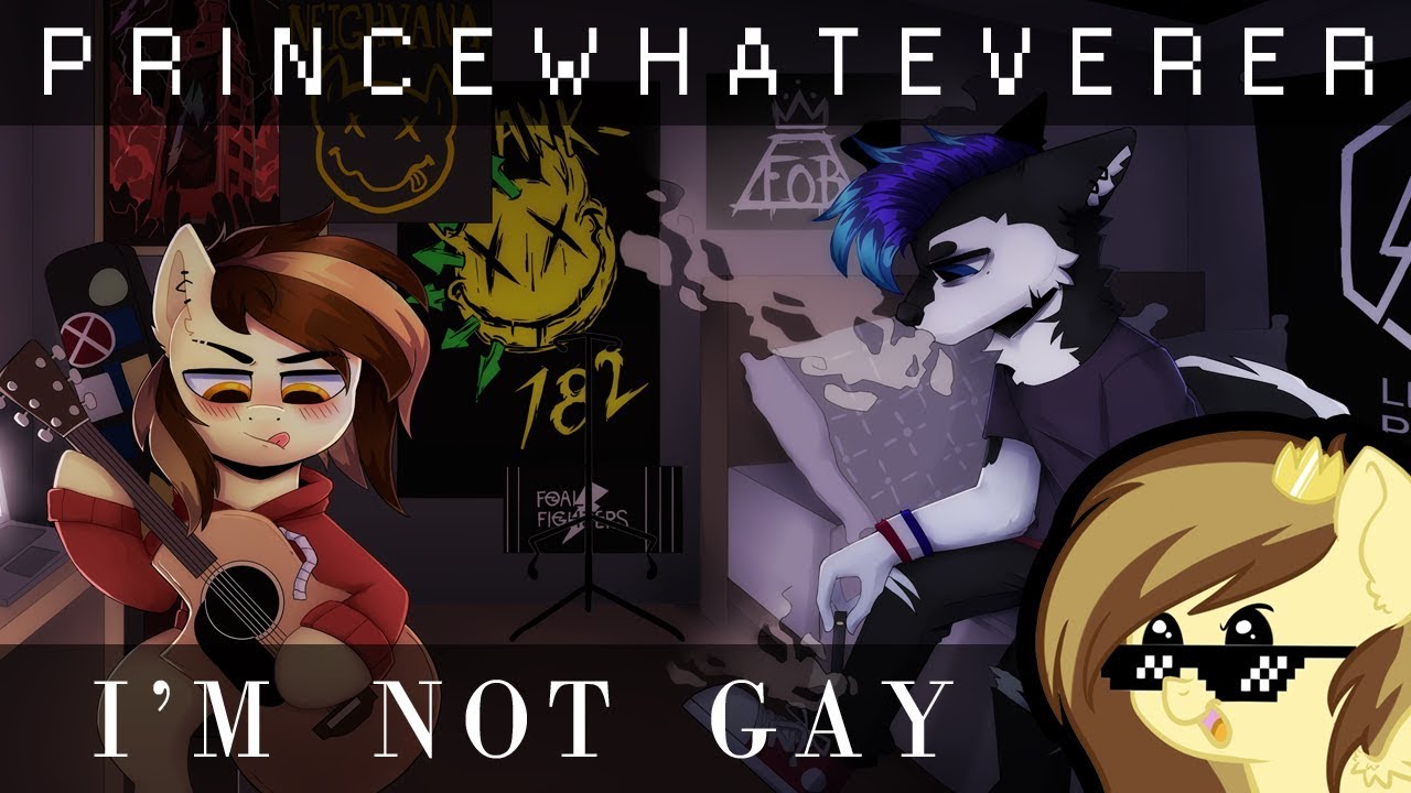 Prince & Djohn - I'm Not Gay (Cover ft. Sable) [MLP fan parody - Explicit]