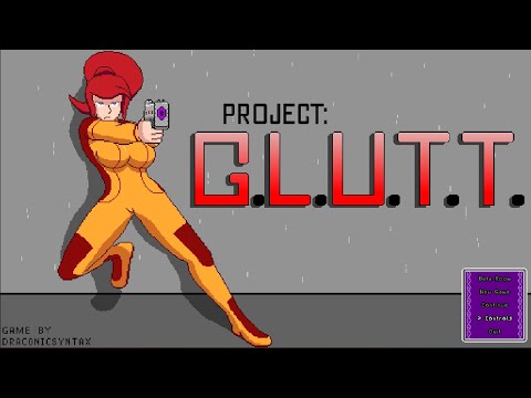 project G.L.U.T.T