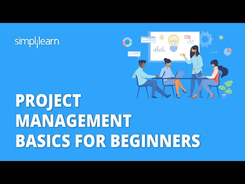 Project Management Basics For Beginners | Project Management Basics Course 2023 | Simplilearn