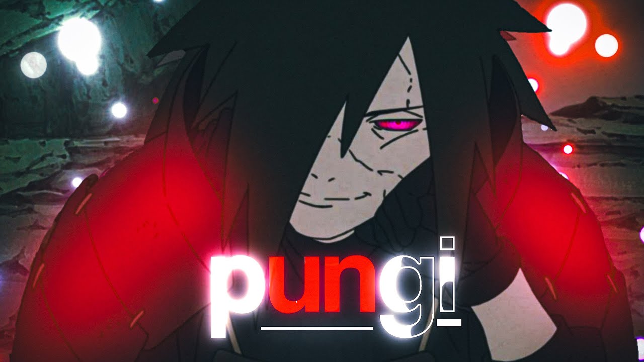 「Pyar Ki Pungi🖤😈」Naruto Anime - Madara Uchiha「AMV/EDIT」HD