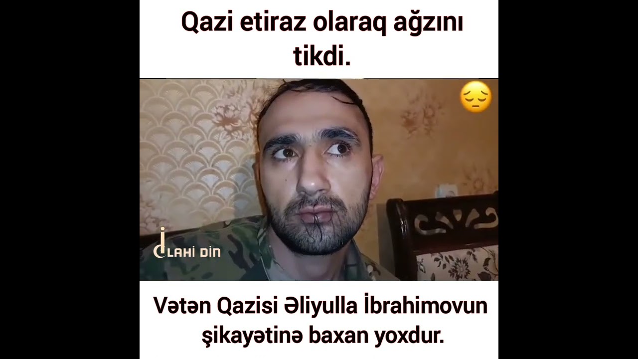 Qazi ağzını tikdi  #sehidlerolmezvetenbolunmez #bakimiz #aztarqram #aztaqrambaku #qaziler #veten