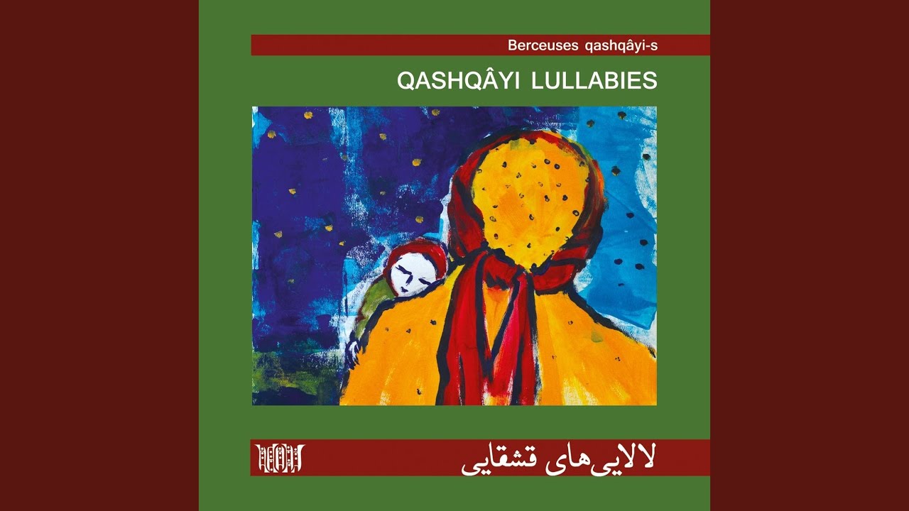 Qezel Gul Lullaby