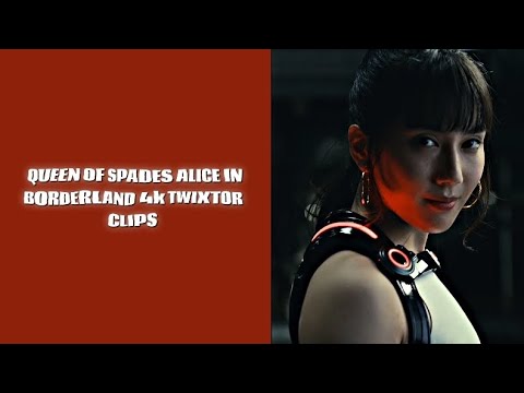 Queen Of Spades Alice In The Borderland 4k twixtor clips
