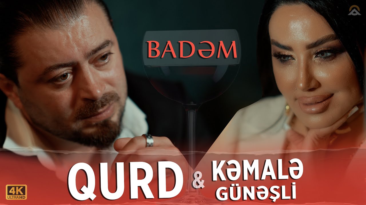 Qurd & Kemale Gunesli - Badem 2025 / Klip