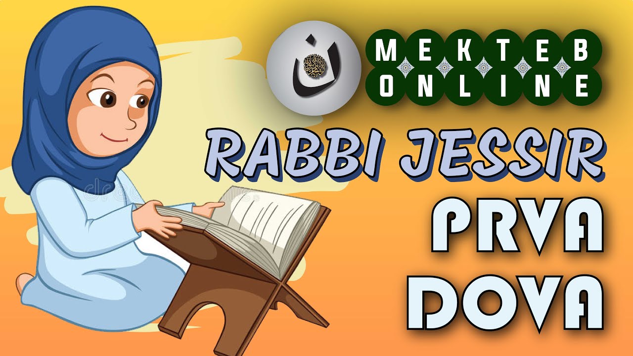 RABBI JESSIR - prva dova 5. epizoda | 1. razred MEKTEB ONLINE