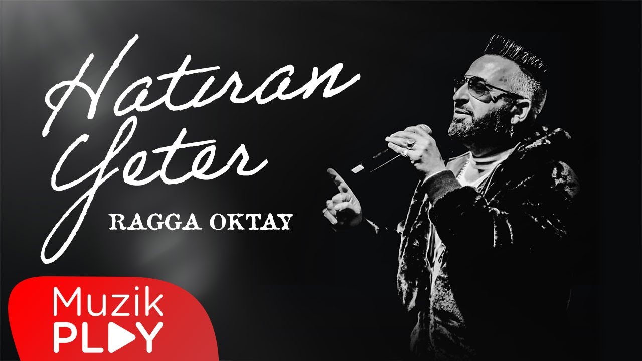 Ragga Oktay - Hatıran Yeter (Official Lyric Video)