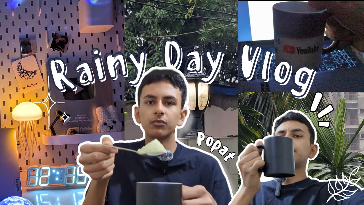 Rainy Day Vlog ⛈️ || Artistic Rifat